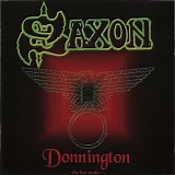 Saxon - Donnington - The Live Tracks