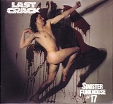 Last Crack - Sinister Funkhouse #17