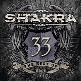 Shakra - 33 (The Best Of Shakra)
