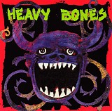 Heavy Bones - Heavy Bones