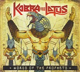 Kobra And The Lotus - Words Of The Prophets