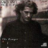 Michael Bolton - The Hunger