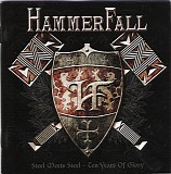 HammerFall - Steel Meets Steel (Ten Years Of Glory)