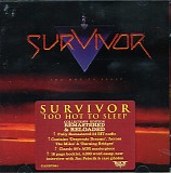 Survivor - Too Hot To Sleep