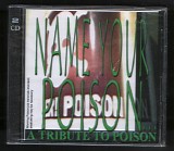 Various artists - Name Your Poison..... A Tribute To Poison