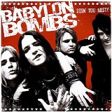 Babylon Bombs - Doin' You Nasty