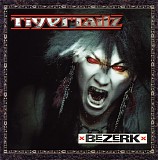 Tigertailz - Bezerk