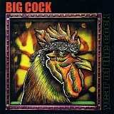 Big Cock - Year Of The Cock