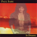 Paul Sabu - In Dreams