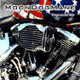 Moon Dog Mane - Turn It Up