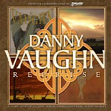 Danny Vaughn - Reprise