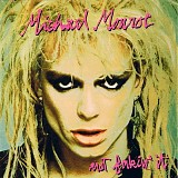 Michael Monroe - Not Fakin' It