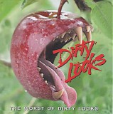 Dirty Looks - The Worst Of Dirty Looks