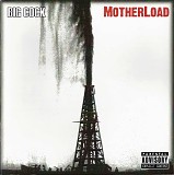 Big Cock - Motherload