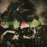Hardcore Superstar - C'mon Take On Me