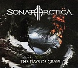 Sonata Arctica - The Days Of Grays