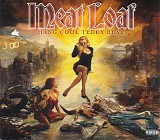 Meat Loaf - Hang Cool Teddy Bear