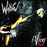 Waysted - Vices Plus