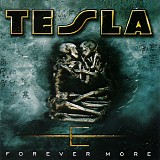 Tesla - Forever More