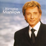 Barry Manilow - Ultimate Manilow