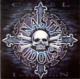 Nasty Idols - Cruel Intention