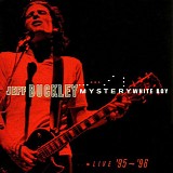Jeff Buckley - Mystery White Boy: Live '95 - '96