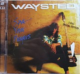Waysted - Save Your Prayers
