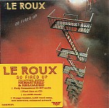 Le Roux - So Fired Up