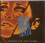 Tonto Tonto - Mirror For The Blame
