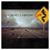 Rush - Snakes & Arrows Live