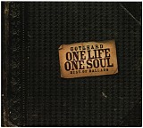 Gotthard - One Life One Soul - Best Of Ballads