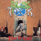 Slik Toxik - Doin' The Nasty
