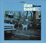Dan Baird - SoLow
