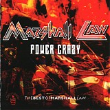 Marshall Law - Power Crazy - The Best Of Marshall Law