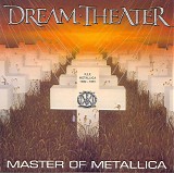 Dream Theater - Master Of Metallica