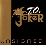 T.O. Joker - Unsigned