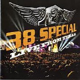 38 Special - Live From Texas
