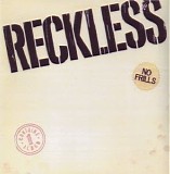 Reckless (17) - No Frills