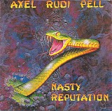 Axel Rudi Pell - Nasty Reputation
