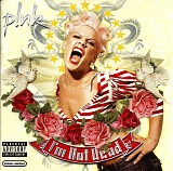 P!NK - I'm Not Dead