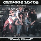 Gringos Locos - Punch Drunk