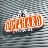 Gotthard - Lipservice