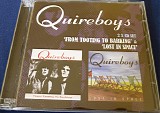 The Quireboys - From Tooting To Barking / Lost In Space