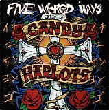 Candy Harlots - Five Wicked Ways
