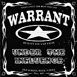 Warrant - Under The Influence