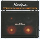 Headpins - Turn It Loud