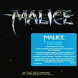 Malice - In The Beginning