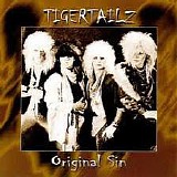 Tigertailz - Original Sin