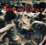 Spread Eagle - Open To The Public