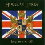 House Of Lords - Live In The UK
